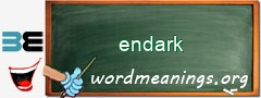 WordMeaning blackboard for endark